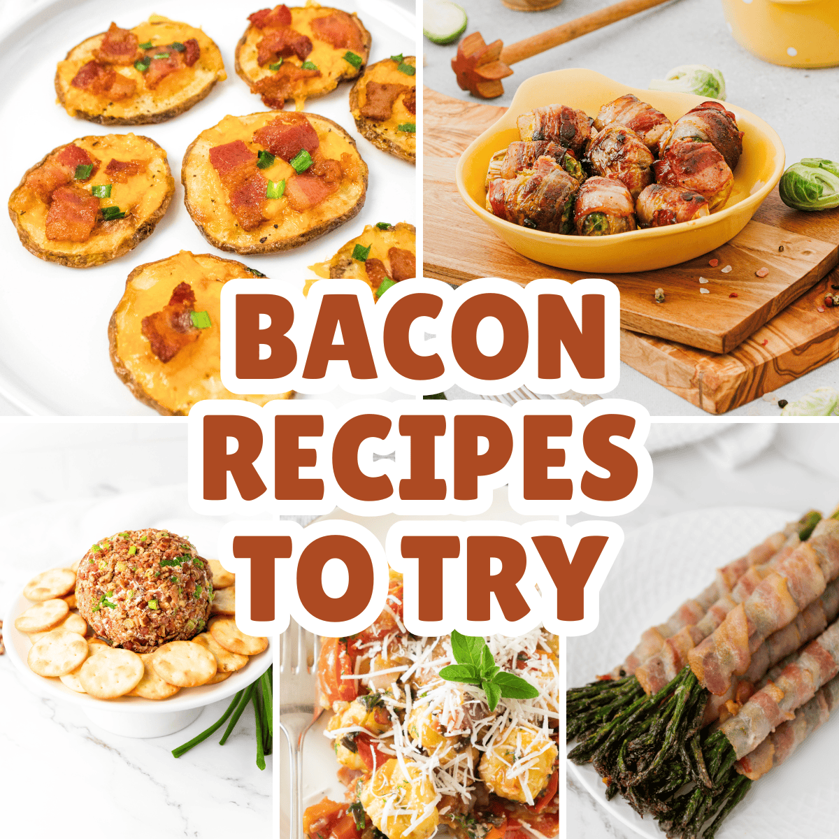 Bacon Recipes to try