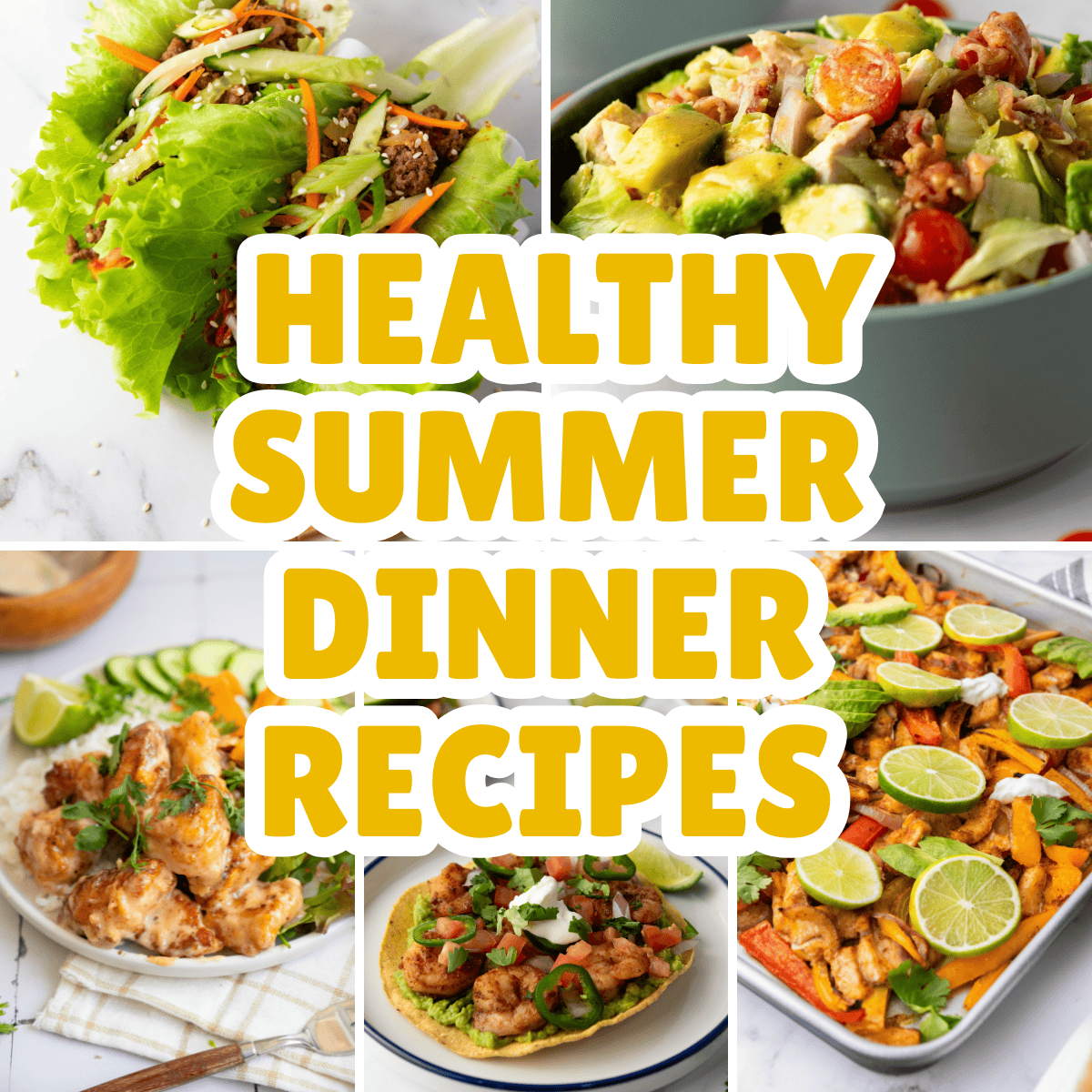 Healthy Summer Dinner Recipes