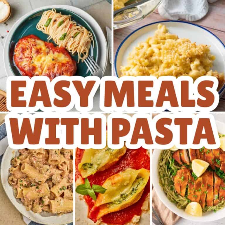 Easy Meals with Pasta