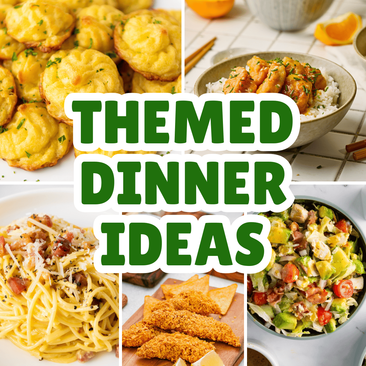 Themed Dinner Ideas