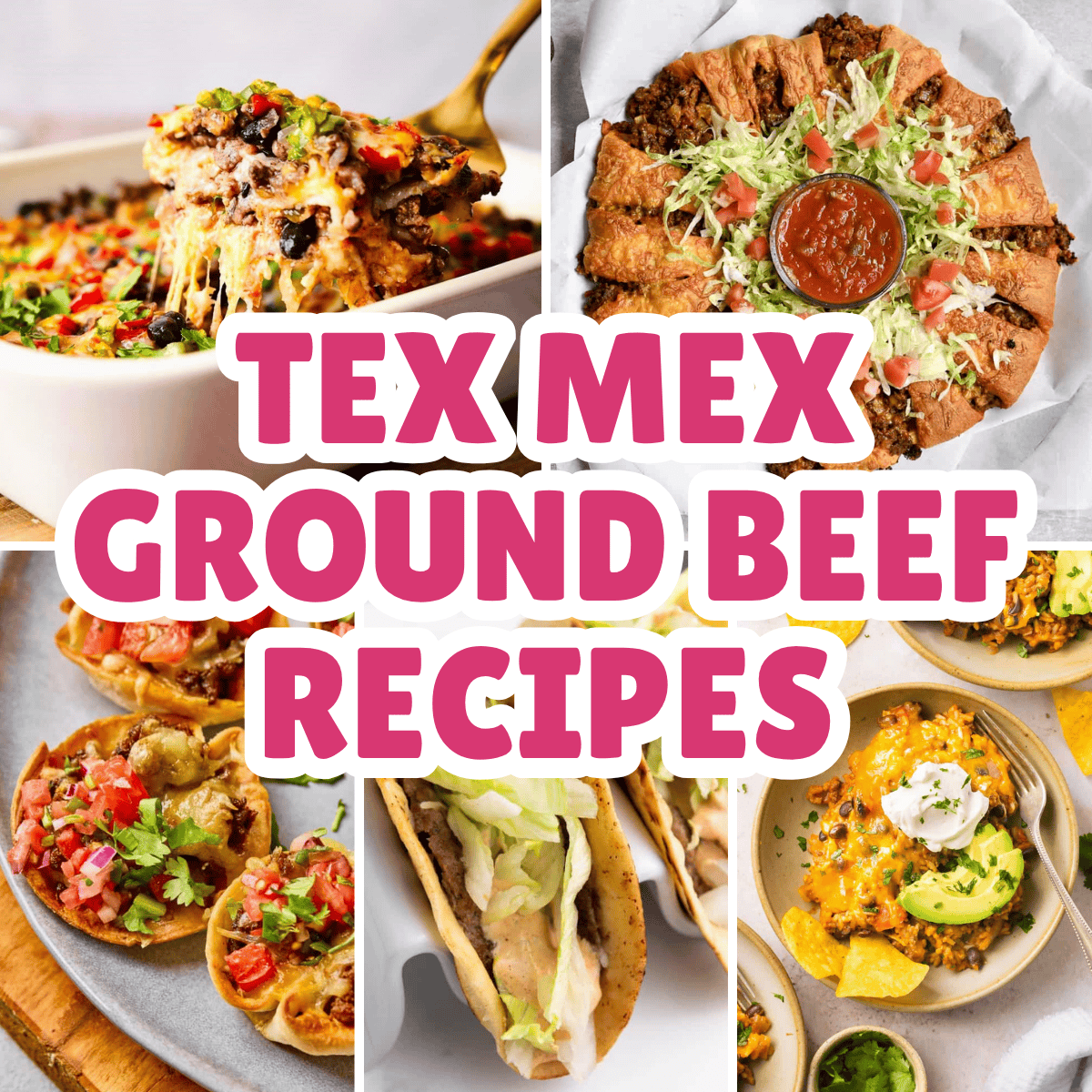Tex Mex Ground Beef Recipes