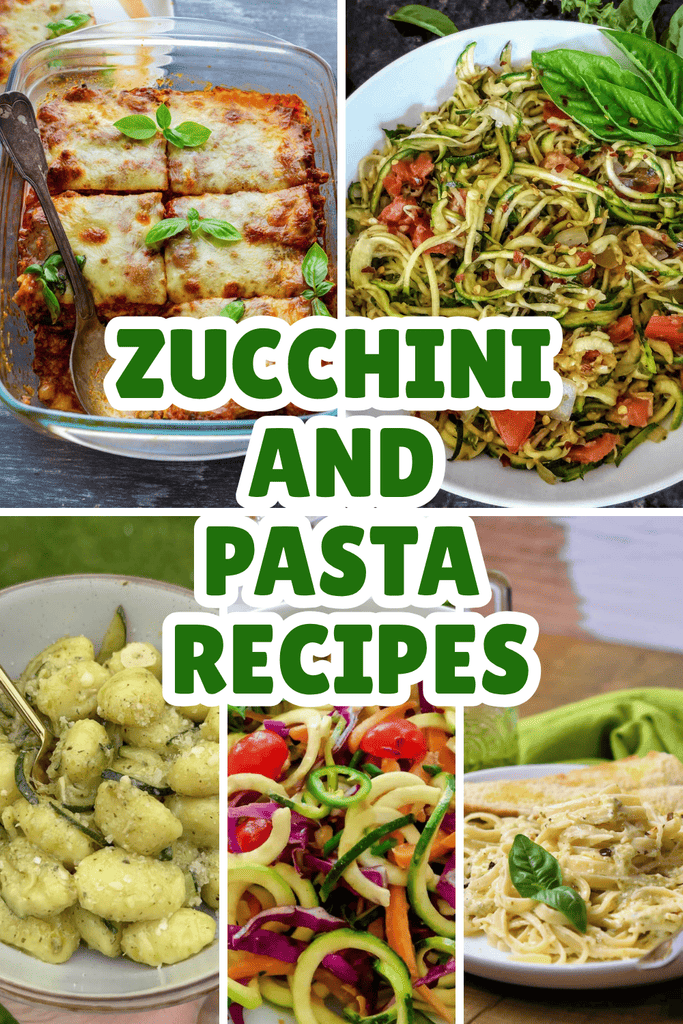 Zucchini and Pasta Recipes